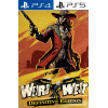 Weird West: Definitive Edition PS4/PS5